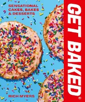 Myers |  GET BAKED | eBook | Sack Fachmedien