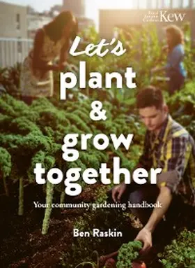 Raskin |  Let's Plant & Grow Together | eBook | Sack Fachmedien