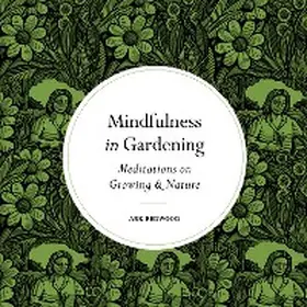Redwood |  Mindfulness in Gardening | eBook | Sack Fachmedien