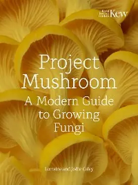 Caley / Bryan |  Project Mushroom | eBook | Sack Fachmedien