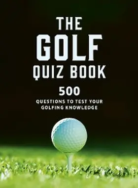 Hopkinson |  The Golf Quizbook | eBook | Sack Fachmedien