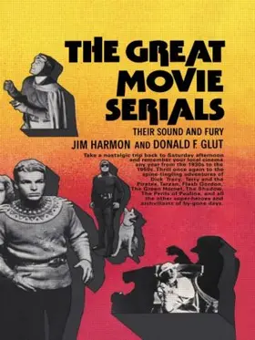 Harmon / Glut |  Great Movie Serials | Buch |  Sack Fachmedien