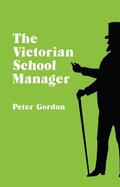 Gordon |  Victorian School Manager | Buch |  Sack Fachmedien
