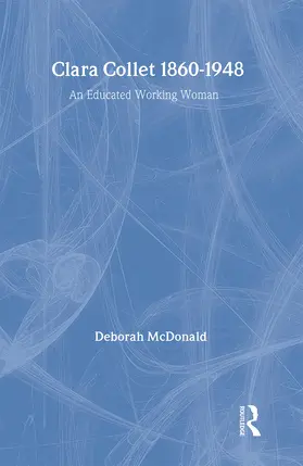 Mcdonald |  Clara Collet, 1860-1948 | Buch |  Sack Fachmedien