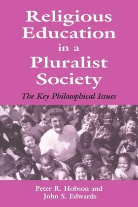 Hobson / Edwards |  Religious Education in a Pluralist Society | Buch |  Sack Fachmedien