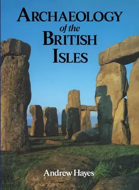 Hayes |  Archaeology of the British Isles | Buch |  Sack Fachmedien
