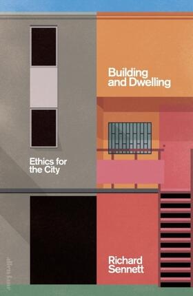 Sennett |  Building and Dwelling | Buch |  Sack Fachmedien