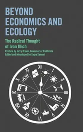 Illich |  Beyond Economics and Ecology | eBook | Sack Fachmedien