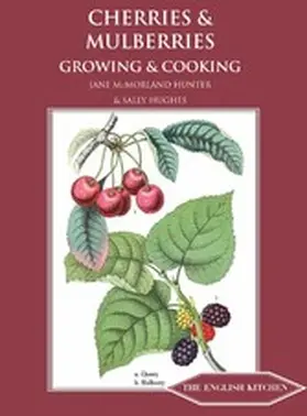 McMorland Hunter / Hughes |  Cherries and Mulberries | eBook | Sack Fachmedien