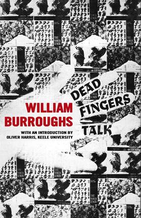 Burroughs |  Dead Fingers Talk | Buch |  Sack Fachmedien