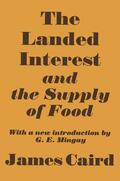 Caird |  Landed Interest and the Supply of Food | Buch |  Sack Fachmedien