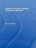 King |  History of the London Discount Market | Buch |  Sack Fachmedien
