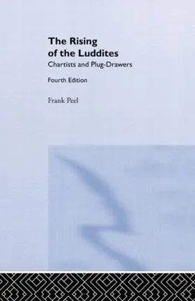 Peel / Thompson |  The Rising of the Luddites | Buch |  Sack Fachmedien