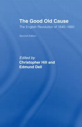 Dell / Hill |  The Good Old Cause | Buch |  Sack Fachmedien