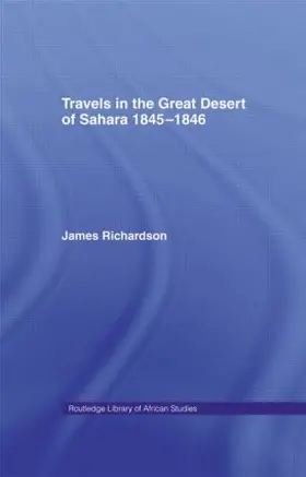 Richardson | Travels in the Great Desert | Buch | 978-0-7146-1850-0 | www.sack.de