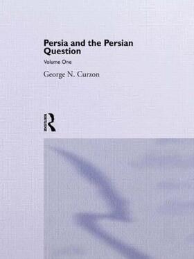 Curzon | Persia and the Persian Question | Buch | 978-0-7146-1969-9 | sack.de