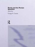 Curzon |  Persia and the Persian Question | Buch |  Sack Fachmedien