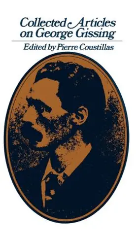 Coustillas | Collected Articles on George Gissing | Buch | 978-0-7146-2054-1 | www.sack.de