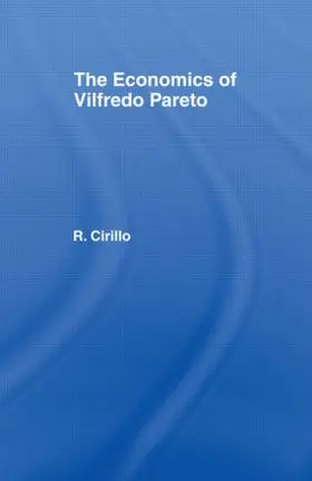 Cirillo |  The Economics of Vilfredo Pareto | Buch |  Sack Fachmedien