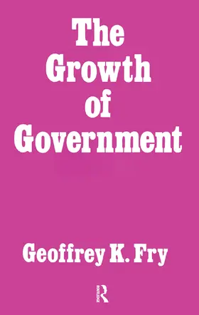 Fry |  Growth of Government | Buch |  Sack Fachmedien