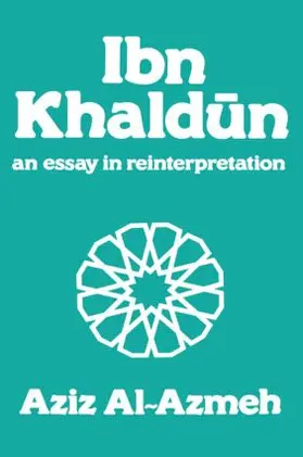 Al-Azmeh |  Ibn Khaldun | Buch |  Sack Fachmedien
