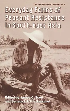 Scott / Tria Kerkvliet |  Everyday Forms of Peasant Resistance in South-East Asia | Buch |  Sack Fachmedien