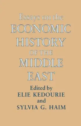 Haim / Kedourie |  Essays on the Economic History of the Middle East | Buch |  Sack Fachmedien
