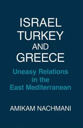 Nachmani |  Israel, Turkey and Greece | Buch |  Sack Fachmedien