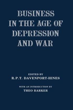 Davenport-Hines |  Business in the Age of Depression and War | Buch |  Sack Fachmedien