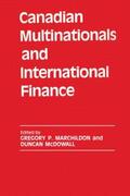 Marchildon / McDowall |  Canadian Multinationals and International Finance | Buch |  Sack Fachmedien