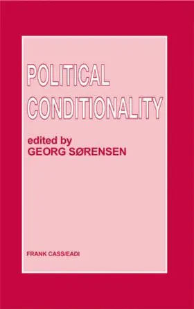 Sorensen | Political Conditionality | Buch | 978-0-7146-4101-0 | www.sack.de