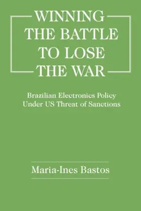 Bastos |  Winning the Battle to Lose the War? | Buch |  Sack Fachmedien