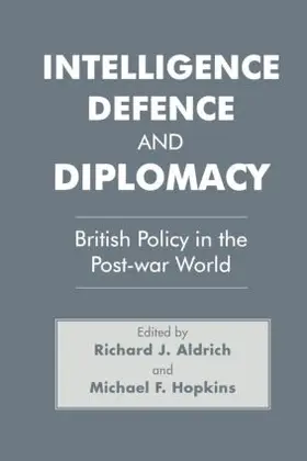 Aldrich / Hopkins |  Intelligence, Defence and Diplomacy | Buch |  Sack Fachmedien