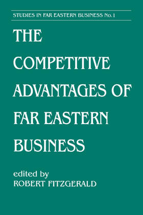 Fitzgerald | The Competitive Advantages of Far Eastern Business | Buch | 978-0-7146-4144-7 | sack.de