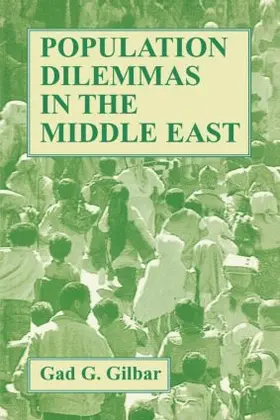 Gilbar |  Population Dilemmas in the Middle East | Buch |  Sack Fachmedien