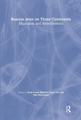Lewin-Epstein / Ritterband / Ro'i | Russian Jews on Three Continents | Buch | 978-0-7146-4276-5 | www.sack.de