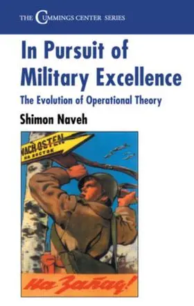 Naveh |  In Pursuit of Military Excellence | Buch |  Sack Fachmedien