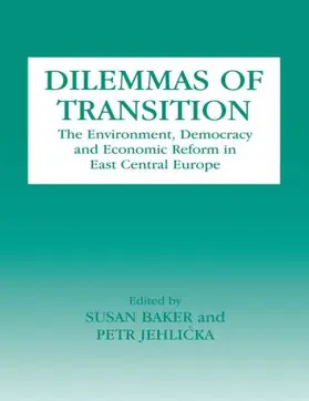 Baker / Jehlicka |  Dilemmas of Transition | Buch |  Sack Fachmedien