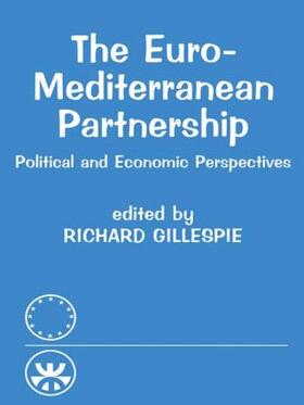 Gillespie |  The Euro-Mediterranean Partnership | Buch |  Sack Fachmedien