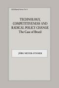 Meyer-Stamer |  Technology, Competitiveness and Radical Policy Change | Buch |  Sack Fachmedien