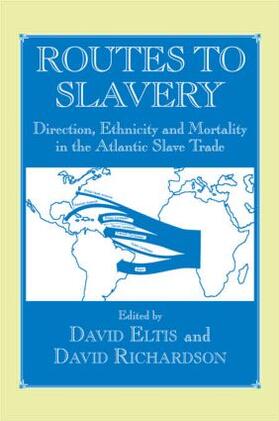 Eltis / Richardson | Routes to Slavery | Buch | 978-0-7146-4390-8 | sack.de