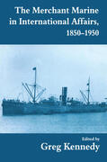 Kennedy |  The Merchant Marine in International Affairs, 1850-1950 | Buch |  Sack Fachmedien