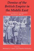 Cohen / Kolinsky |  Demise of the British Empire in the Middle East | Buch |  Sack Fachmedien