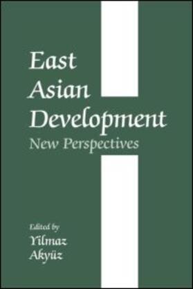 Akyuz | East Asian Development | Buch | sack.de
