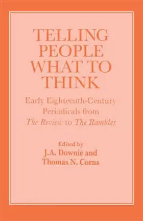 Corns / Downie |  Telling People What to Think | Buch |  Sack Fachmedien