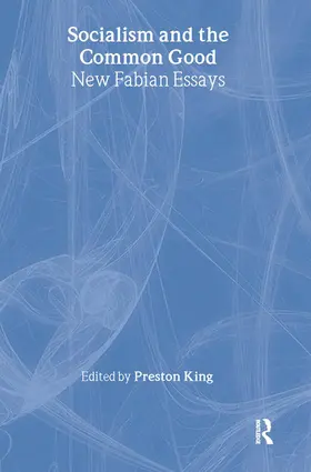 King |  Socialism and the Common Good | Buch |  Sack Fachmedien