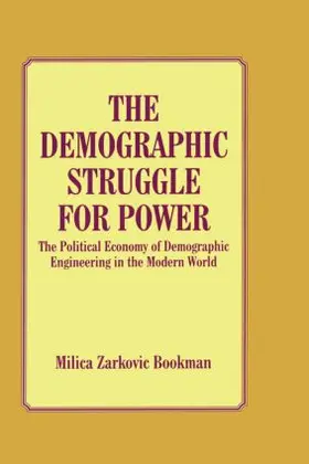 Bookman |  The Demographic Struggle for Power | Buch |  Sack Fachmedien