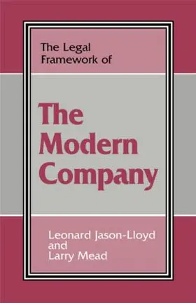 Jason-Lloyd / Mead |  The Legal Framework of the Modern Company | Buch |  Sack Fachmedien