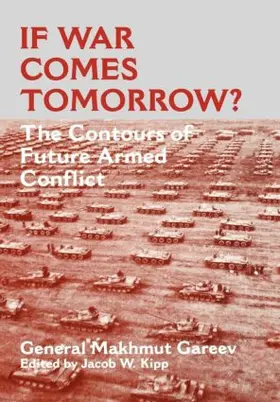 Gareev / Kipp |  If War Comes Tomorrow? | Buch |  Sack Fachmedien