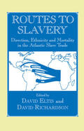 Eltis / Richardson |  Routes to Slavery | Buch |  Sack Fachmedien